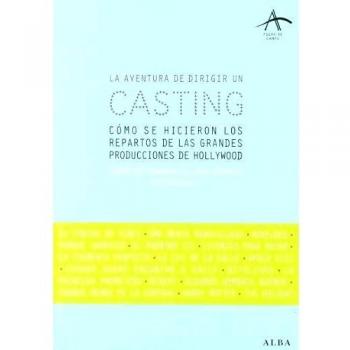 AVENTURA DE DIRIGIR UN CASTING