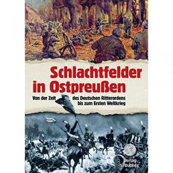 Schlachtfelder in Ostpreußen