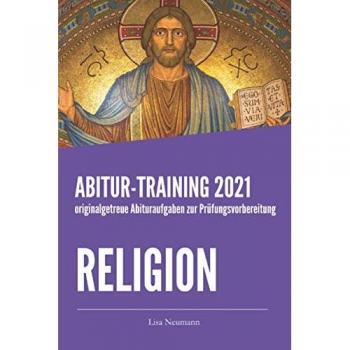 Abitur-Training evangelische Religionslehre: Übungsheft mit originalgetreuen Abituraufgaben zur Prüfungsvorbereitung