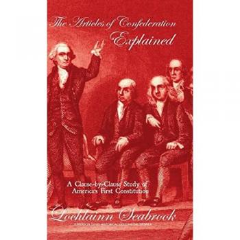 The Articles of Confederation Explained
