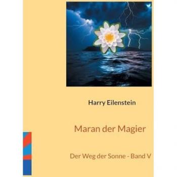 Maran der Magier: Der Weg der Sonne