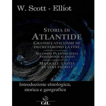 Storia di Atlantide. Introduzione etnologica, storica e geografica