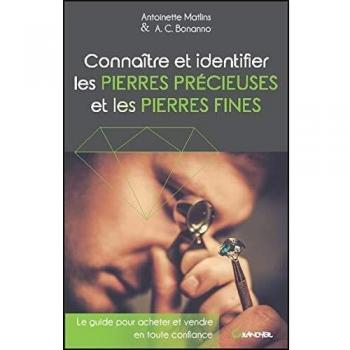 Connaître et identifier les pierres précieuses et les pierres fines