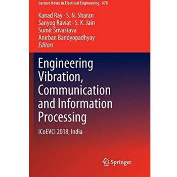 Engineering Vibration, Communication and Information Processing: ICoEVCI 2018, India