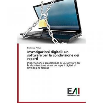 Investigazioni digitali: un software per la condivisione dei reperti: Progettazione e realizzazione di un software per la visualizzazione sicura dei reperti digitali di un'indagine forense