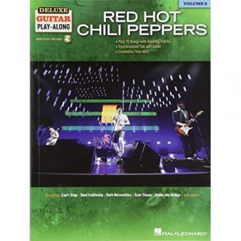 Red Hot Chili Peppers: Deluxe Guitar Play-Along: 6