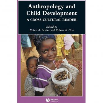 Levine: Anthropology and Child Develop