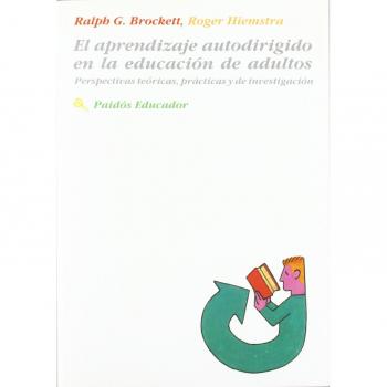 EL APRENDIZAJE AUTODIRIGIDO EN LA EDUCACION DE ADULTOS