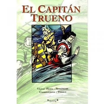 Los terribles Cibatos y otras historias (Súper El Capitán Trueno 10)