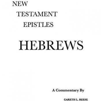 Hebrews: A Critical & Exegetical Commentary