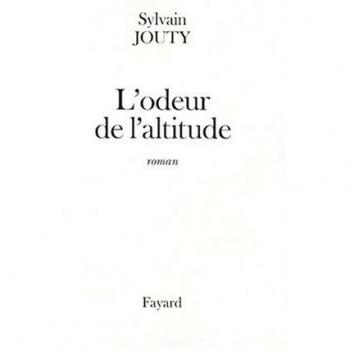 L'odeur de l'altitude