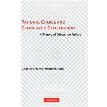 Rational Choice And Democratic Deliberation