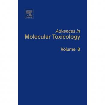 Advances in Molecular Toxicology