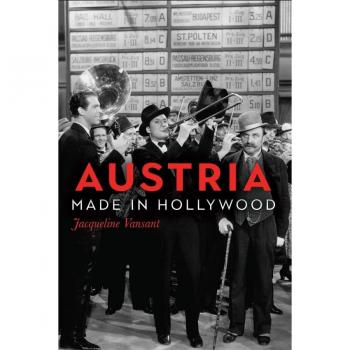 Austria Made in Hollywood by Dr Jacqueline Customer Vansant