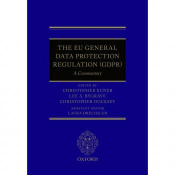 The EU General Data Protection Regulation (GDPR)