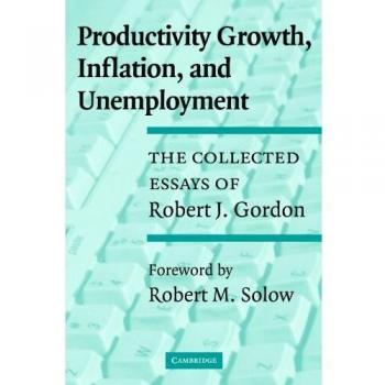 Productivity growth, inflation, and unemployment paperback