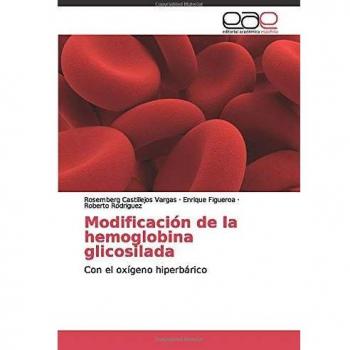 Modificación de la hemoglobina glicosilada: Con el oxígeno hiperbárico