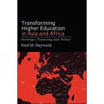 Transforming Higher Education in Asia and Africa