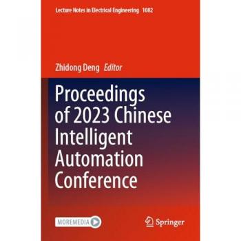 Proceedings of 2023 Chinese Intelligent Automation Conference (Lecture Notes in Electrical Engineering, 1082)