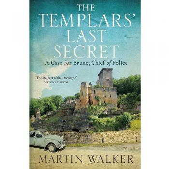 Le Dernier Secret des Templiers : Les Mystères de la Dordogne 10