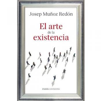 El arte de la existencia