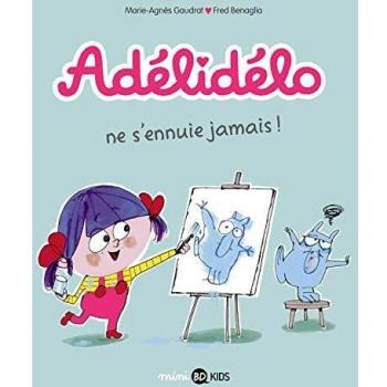 Adélidélo, Tome 02