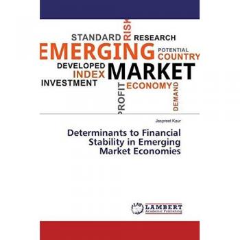 Determinants to Financial Stability in Emerging Market Economies