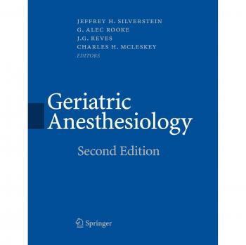 Geriatric Anesthesiology