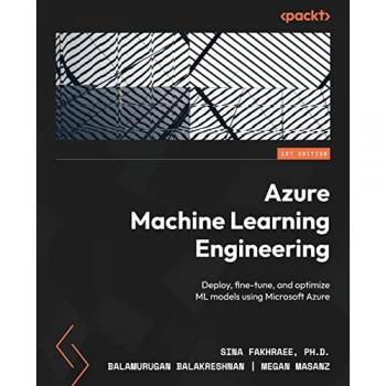 Fakhraee, Ph. D. Sina: Azure Machine Learning Engineering