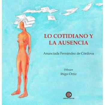 Lo cotidiano y la ausencia