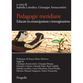 Pedagogie meridiane. Educare tra emancipazione e immaginazione