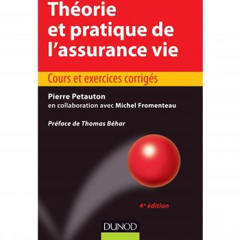 Théorie et pratique de l'assurance vie