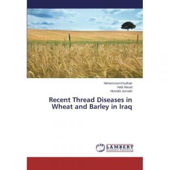 Recent Thread Diseases in Wheat and Barley in Iraq