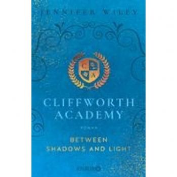 Cliffworth Academy – Between Shadows and Light: Roman
