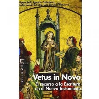 Vetus in Novo