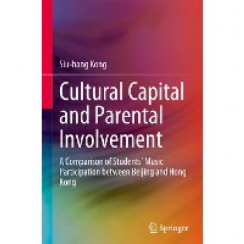 Kong, Siu-Hang: Cultural Capital and Parental Involvement