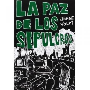 La paz de los sepulcros.