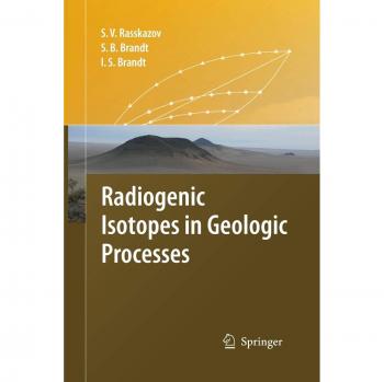Radiogenic Isotopes in Geologic Processes