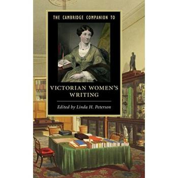 The Cambridge Companion to Victorian Women's Writing