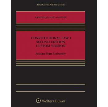 Constitutional Law 1: Second Edition, Custom Version