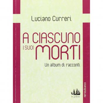 A ciascuno i suoi morti. Un album di racconti