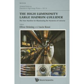 HIGH LUMINOSITY LARGE HADRON COLLIDER THE