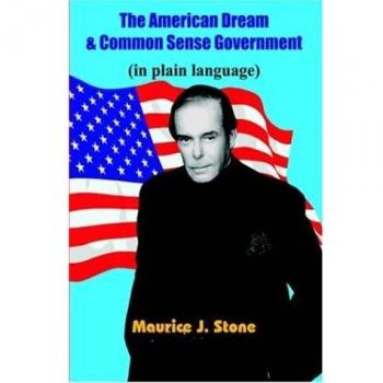 The American Dream & Common Sense Government: