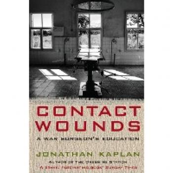 Contact Wounds: A War Surgeon's Education