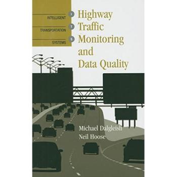Highway Traffic Monitoring and Data Quality