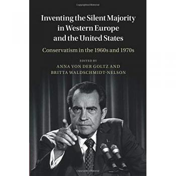 Inventing the Silent Majority in Western Europe and the United States
