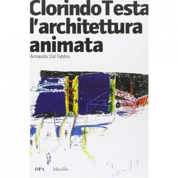 Clorindo Testa. L'architettura animata. Ediz. illustrata