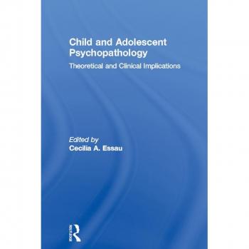 Vitalsource Technologies, Inc. Child and Adolescent Psychopathology: Theoretical and Clinical Implications