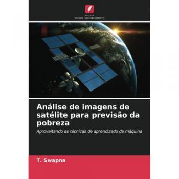 Swapna, T.: Análise de imagens de satélite para previsão da pobreza