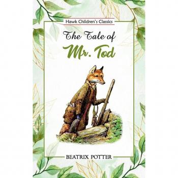 The Tale of Mr. Tod